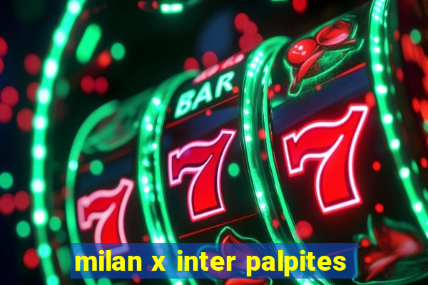 milan x inter palpites